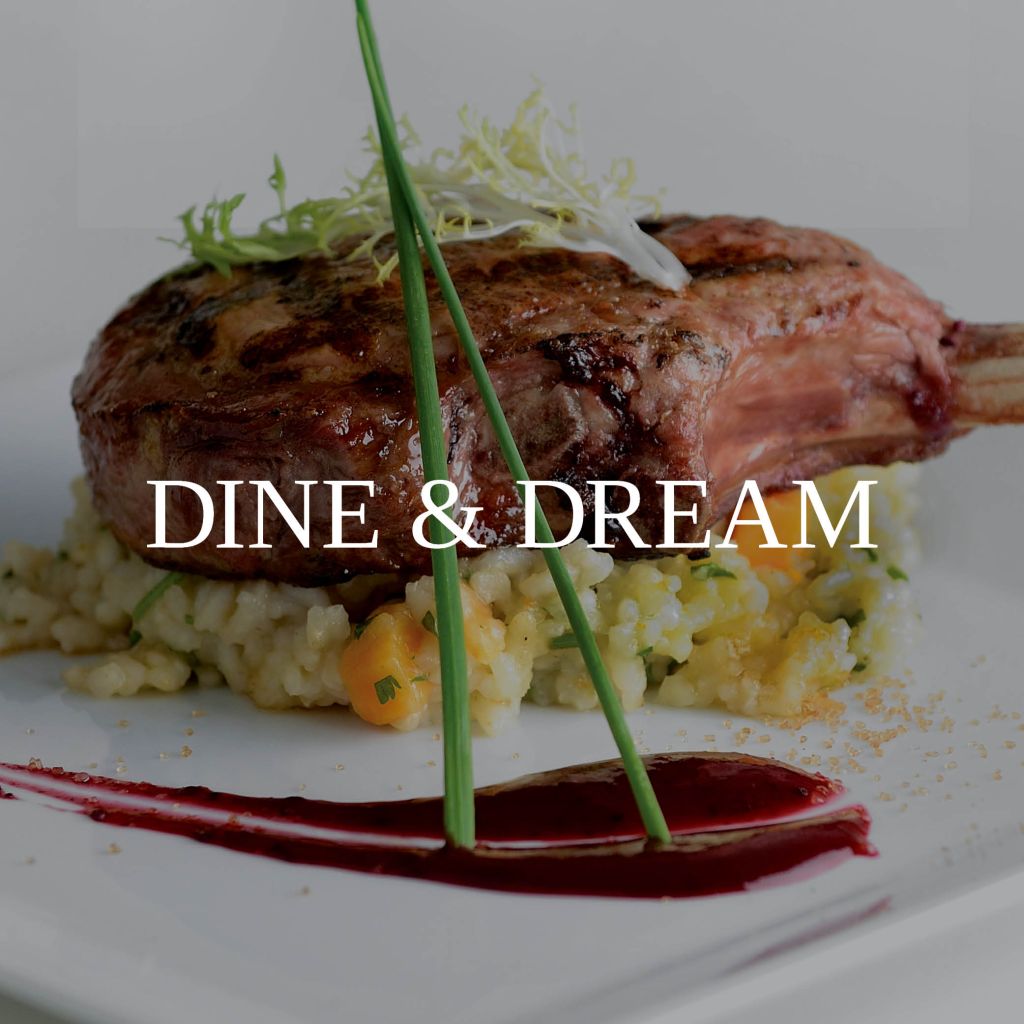 Dine & Dream